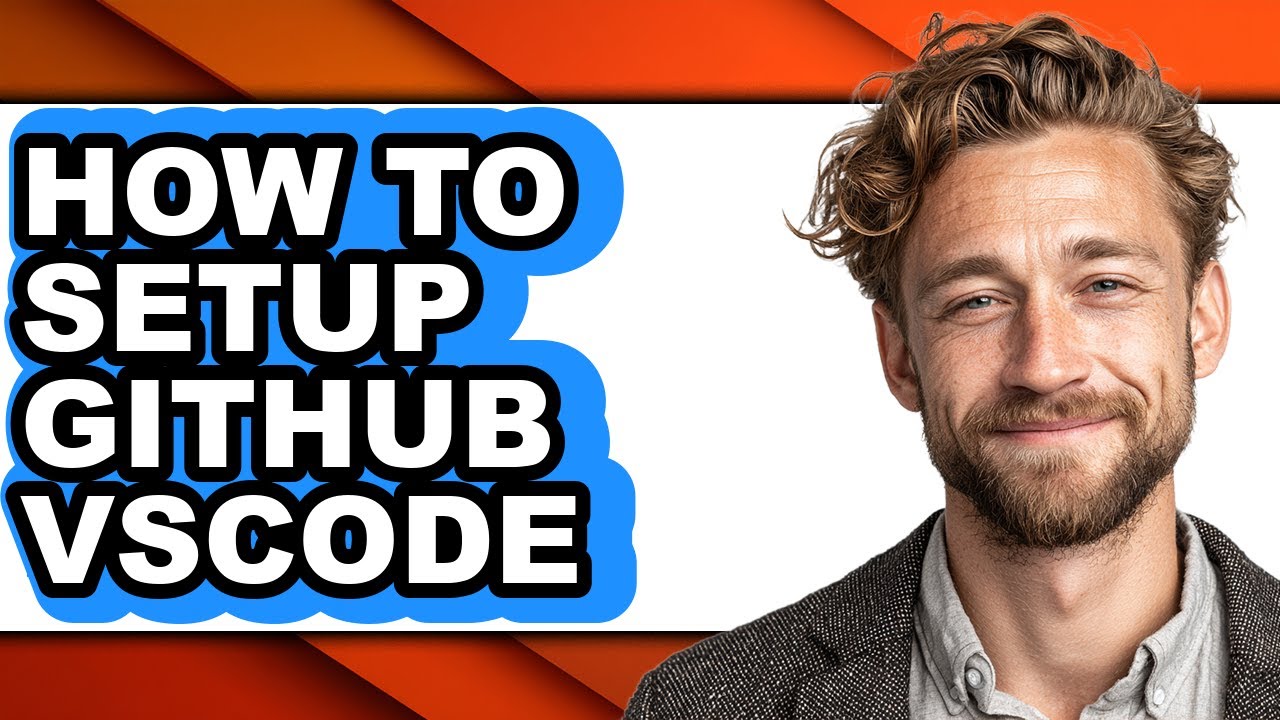 How to Setup Github Vscode (full Guide)