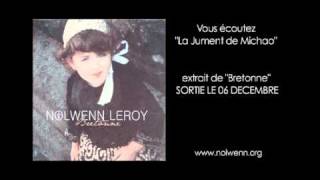 Miniatura de "Nolwenn Leroy - "La jument de Michao""