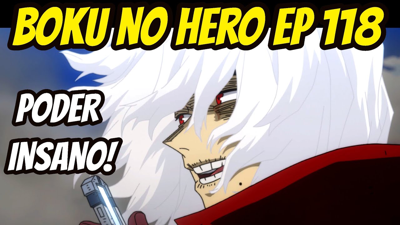 MY HERO ACADEMIA EP 118 RESUMO E CRÍTICA BOKU NO HERO ACADEMIA 6
