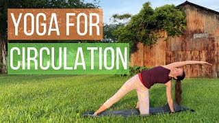 Yoga for Circulation - Improve Healthy Blood Flow