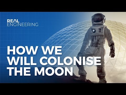 How We Will Colonise The Moon