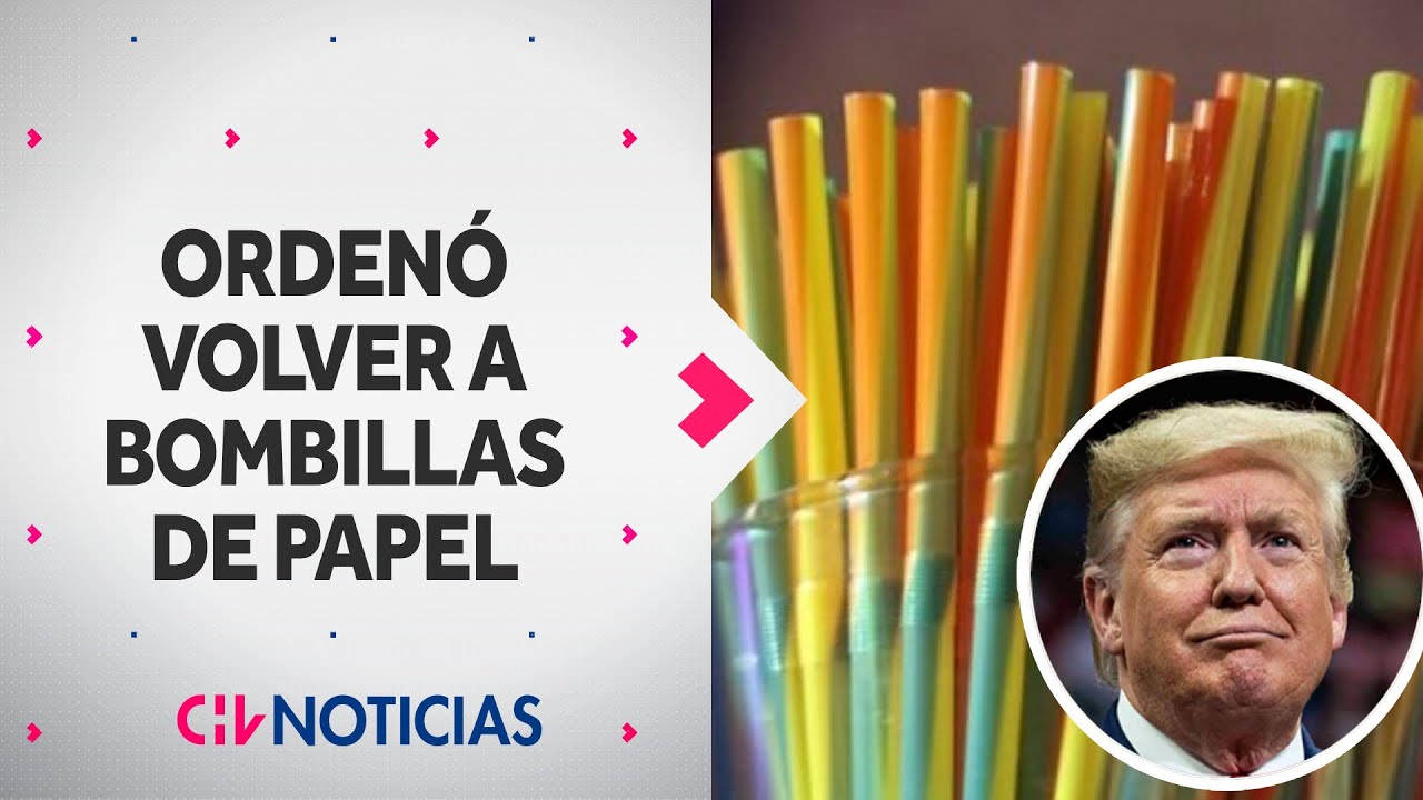 Trump ordena volver a las BOMBILLAS DE PLÁSTICO: Aseguró que las pajitas de papel "no funcionan"