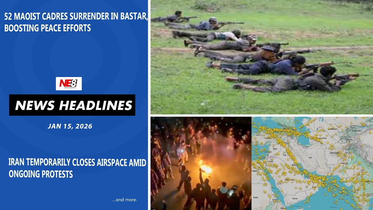 News Headlines (NE8): Jan 15, 2026
