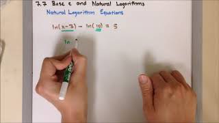 A2 7.7G Solving Natural Logarithmic Equations 1