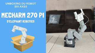 MechArm 270 Pi : j'ai reçu le robot 6 axes pilotable au Raspberry Pi (et il est compatible Lego !)