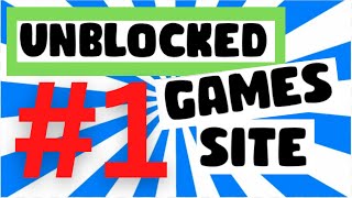 Best unblocked games websites for school in 2023 : r/BorderpolarTech