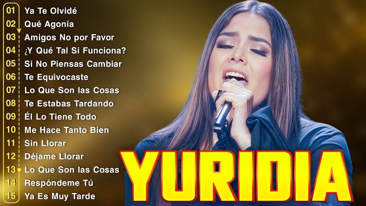 YURIDIA GRANDES EXITOS MIX 💖 35 Super Exitos en 2026 💖 Canciones de Yuridia
