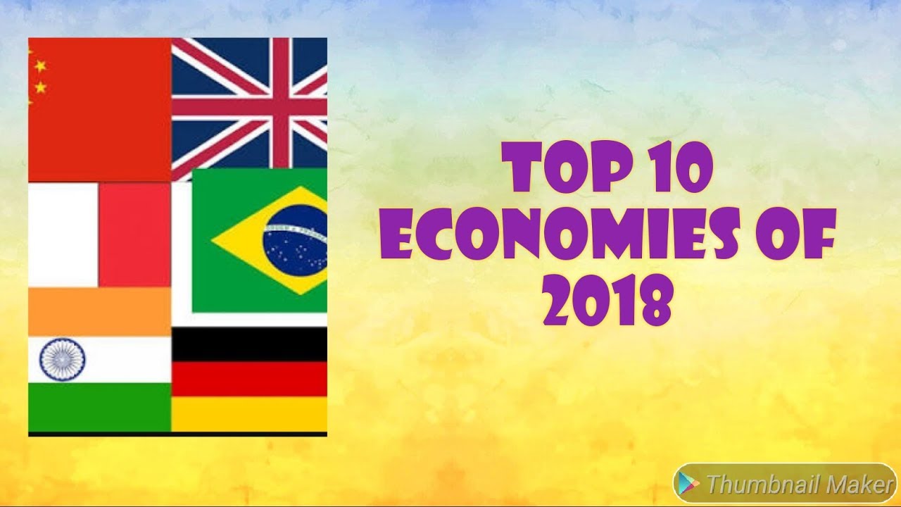 Top 10 economies of 2018 in the world |