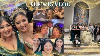 ALE'S QUINCE VLOG!! MY SISTER WENT TO THE HOSPITAL!!