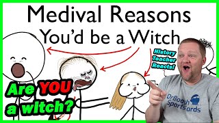 10 Reasons You'd Be Called a Witch in The Middle Ages | Chill Dude Explains | History Teacher Reacts