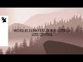 Nicholas Gunn Feat Derek Luttrell Lose Control Official Lyric Video 