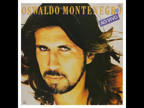 Oswaldo Montenegro - Lua e Flor - 1989