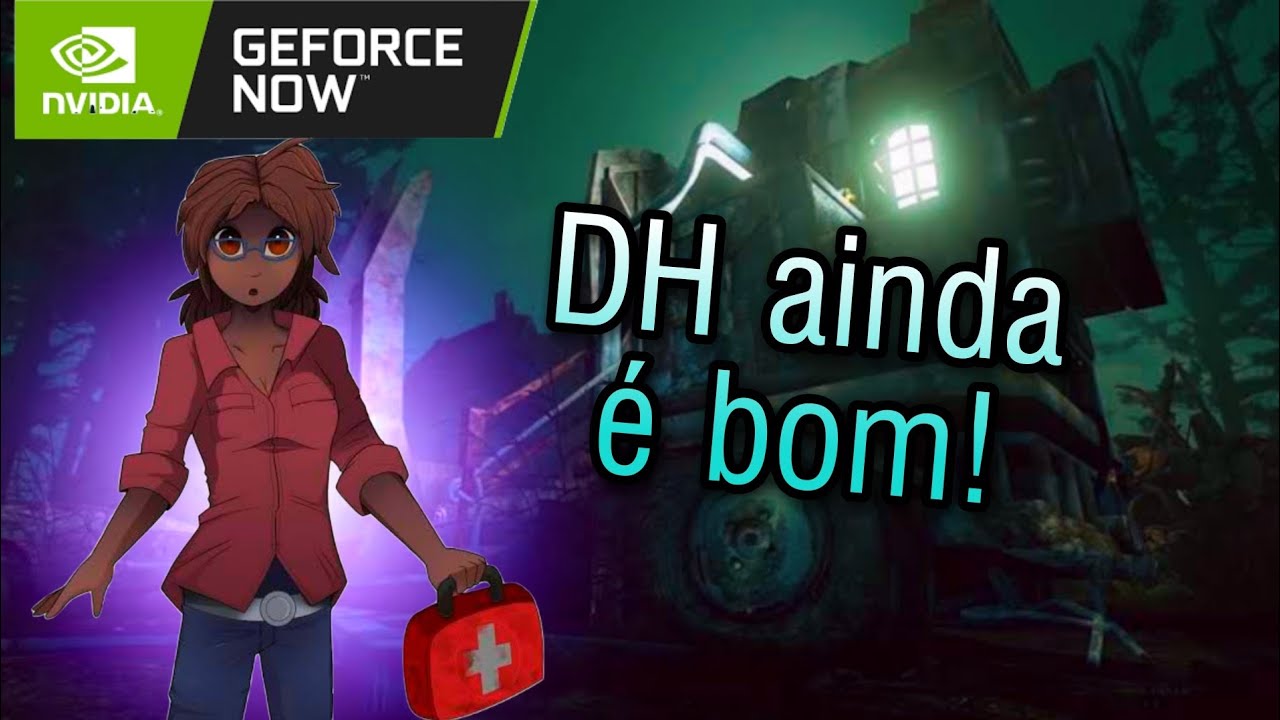 Como Usar o DH na nova atualização - Dead by Daylight geforce now - YouTube