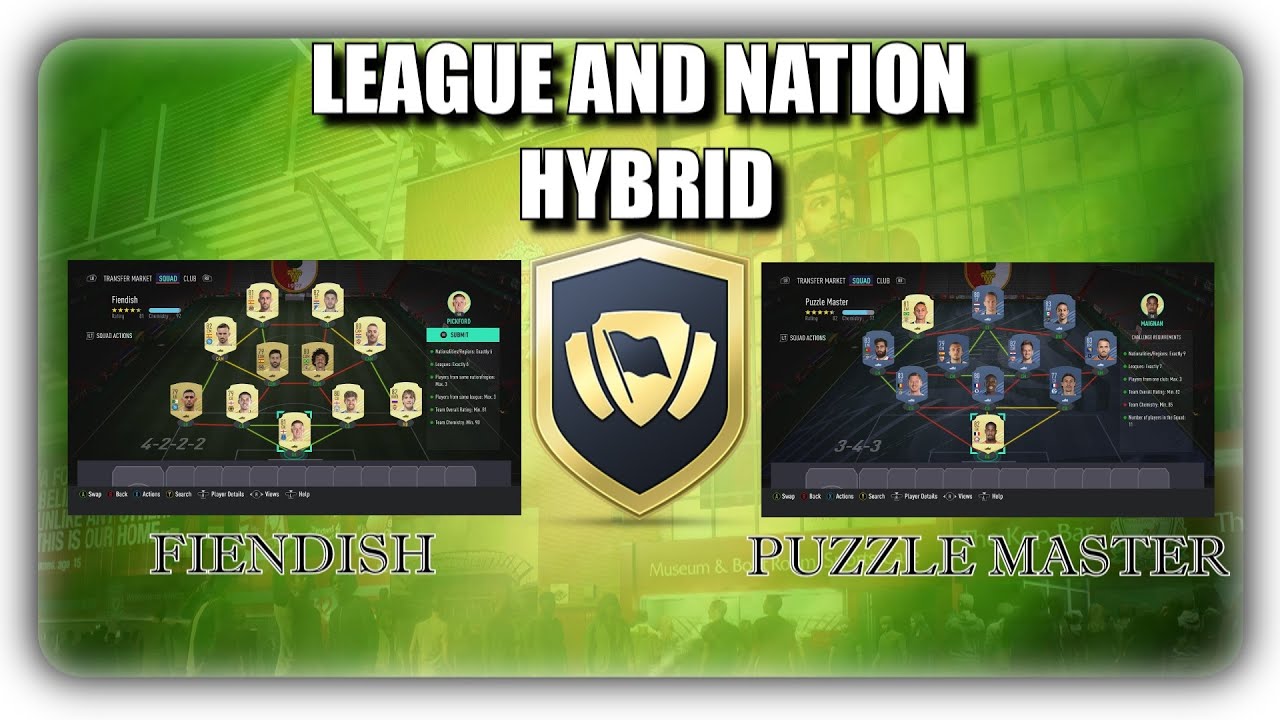 FUT 21 LEAGUE AND NATION HYBRID SBC - FIENDISH + PUZZLE MASTER