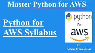 Python for AWS Syllabus, Python for Amazon Webservices Syllabus