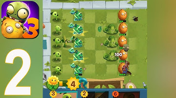 Plants vs. Zombies 3 - Gameplay Walkthrough part 2(iOS, Android)
