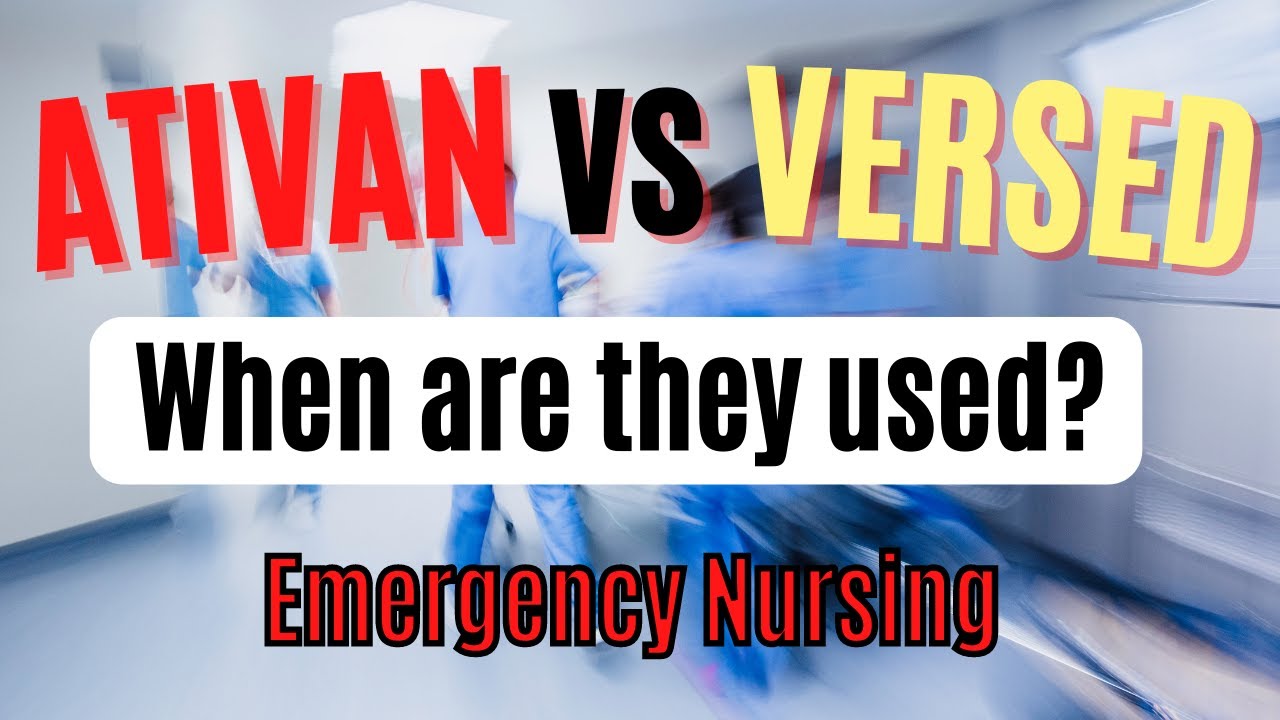 Мидазолам против лоразепама: какой и когда используется? Советы для медсестёр скорой помощи