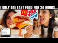 I only ate FAST FOOD for 24 hours.. *with a twist*