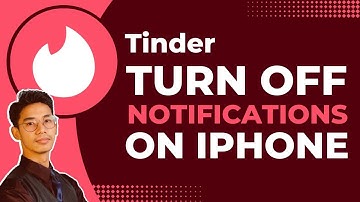 How to Turn Off Tinder Notifications on iPhone