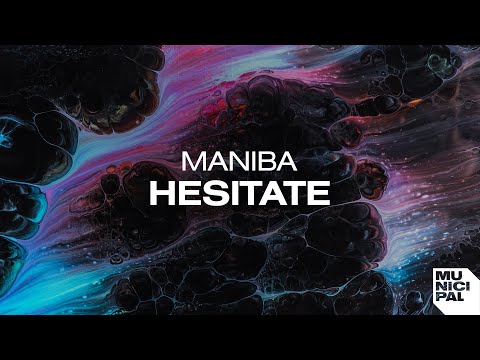 MANIBA - Hesitate