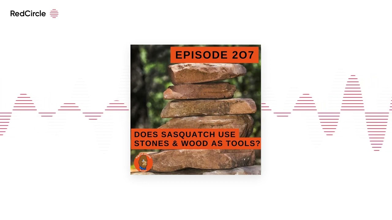 Do Sasquatch use Stones and Wood as Tools? Bigfoot Q&A / Bigfoot Society