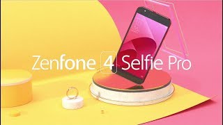 Introducing ZenFone 4 Selfie Pro | ASUS
