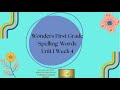 Spelling Words Quiz - Wonders First Grade Unit 1 Week 4