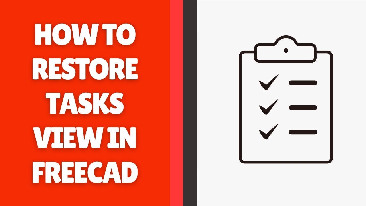 Как восстановить вид задач в FreeCAD