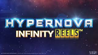 Hypernova Infinity Reels™ has landed at ChumbaCasino.com 🎉