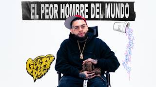 GEEZYDEE - EL PEOR HOMBRE DEL MUNDO 💔 (VIDEO OFICIAL)