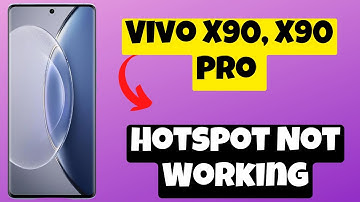 Vivo X90, X90 Pro Hotspot Not Working || Hotspot issue