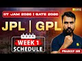 Week 1 Schedule for JPL &amp; GPL | IIT JAM 2026 &amp; GATE 2026 Aspirants | VedPrep Chem Academy