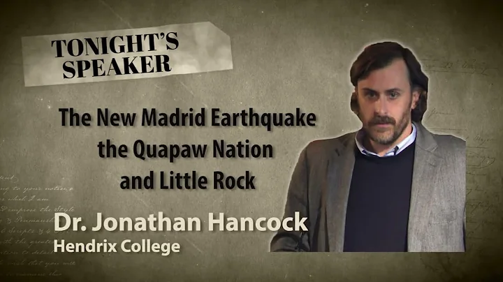The New Madrid Earthquakes, the Quapaw Nation and Little Rock (PROMO)