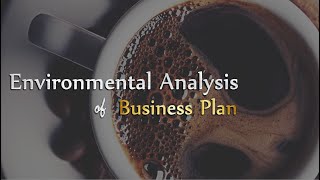 Environmental Analysis of Business Plan