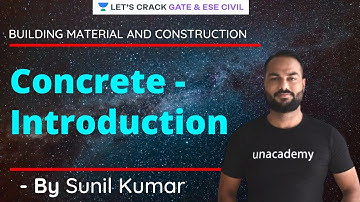 Concrete - Introduction | Building Material And Construction | GATE/ESE 2022 Exam | Sunil Kumar