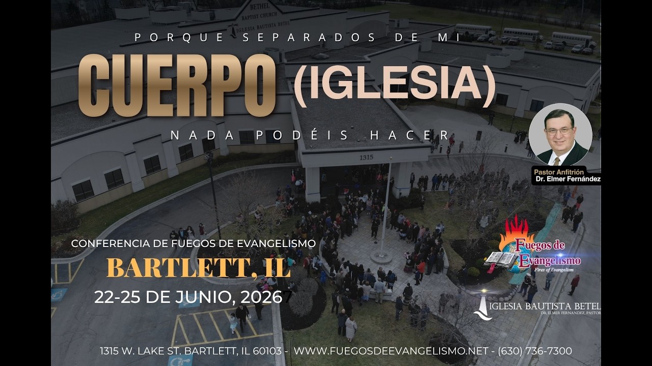 Conferencia de Fuegos de Evangelismo 🔥en Bartlett il USA, 2026