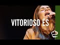 Vitorioso És (Bethel Music) | Música Verbo Sede