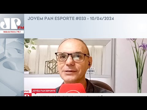 JOVEM PAN ESPORTE #033 - 10/04/2024