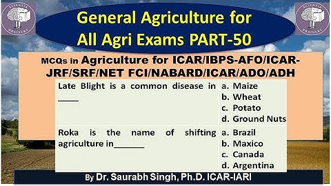 General Agriculture MCQs (Part-50) for IFFCO-AGT/ICAR-JRF /SRF/ NET/ IBPS-AFO/FCI/BHU/UPSC/ADO/ADH