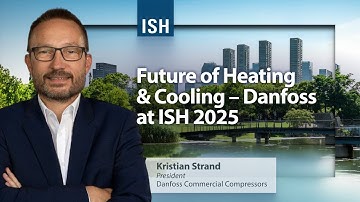 Decarbonization in Action: Danfoss Climate Solutions at ISH 2025