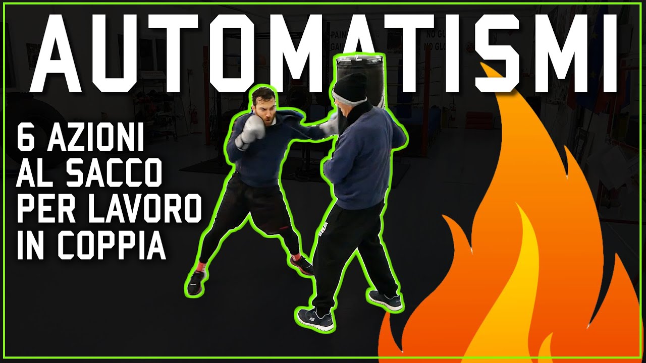 AUTOMATISMI - reazione istintiva e veloce - 6 Azioni Da Studiare In Coppia Al Sacco
