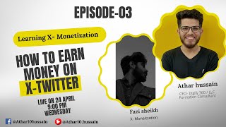 How to earn money on Twitter Monetization in Pakistan with Fazi sheikh #xmonetization
