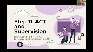ACT: Step 11 - Supervision