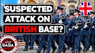 The UK Accuses Iran Of Planning Attack On A British Airbase?