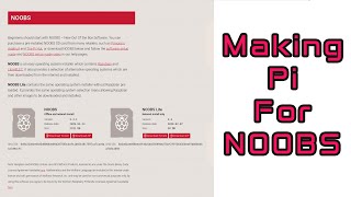 Making Pi for NOOBS: How to use NOOBS (New Out of the Box Software