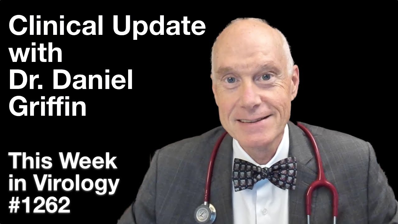 TWiV 1262: Клинический обзор с доктором Дэниелом Гриффином