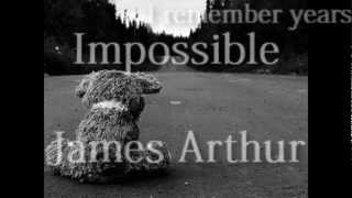 James Arthur - Impossible (lyrics) (HD)