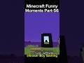 Minecraft Funny Moments Part-56 #indiangamer #hindigameplay #minecraftfunny #funny