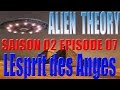 Alien theory s02e07 lesprit des anges