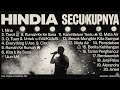 Hindia Full Album || Playlist Top Hindia 2026